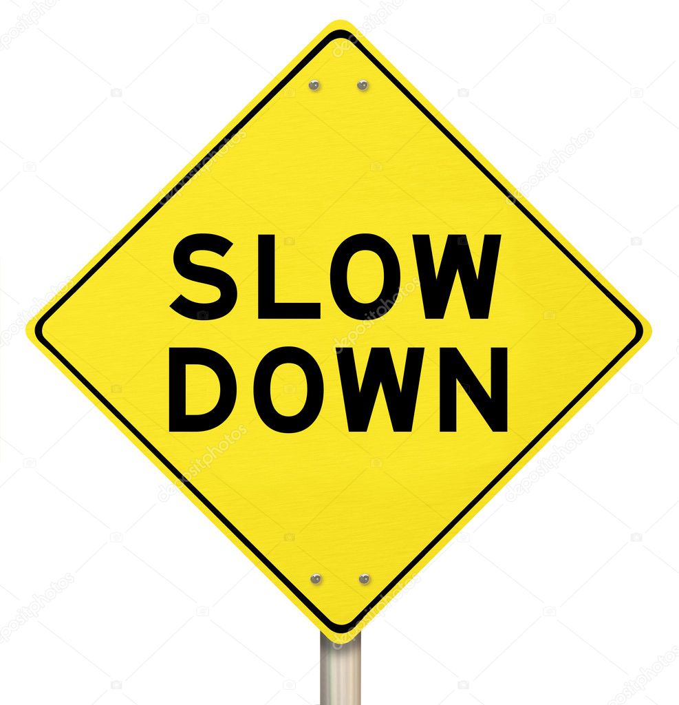 depositphotos_2074544-Yellow-Warning-Sign---Slow-Down---Isolated.jpg