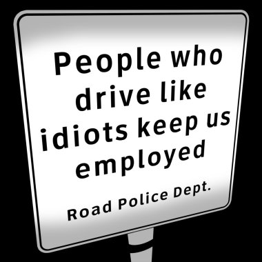 Funny police message to drivers clipart