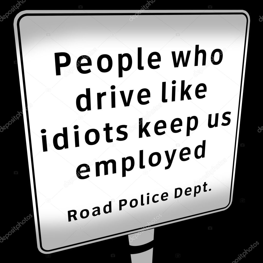 Funny police message to drivers