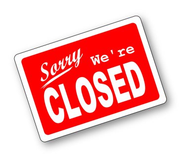 Sorry we're closed clipart