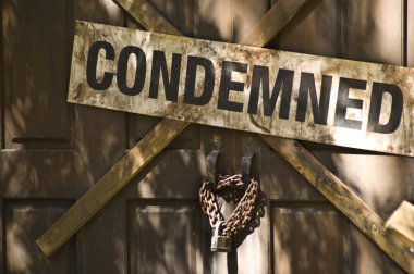 Condemned Sign