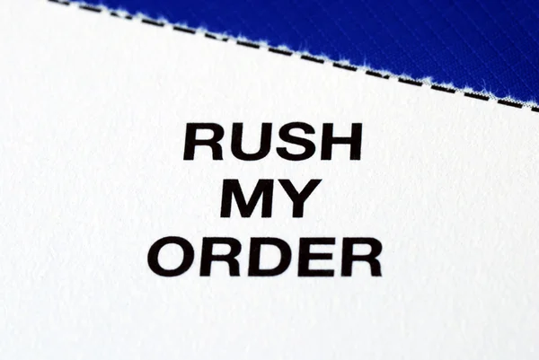 “Rush My Order” — Stock Photo, Image