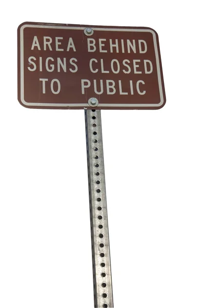 Området bakom tecken stängd för offentliga tecken — Stockfoto