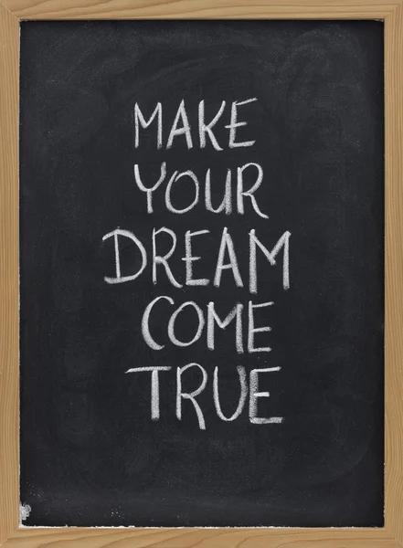 Make your dream come true — Stock Photo, Image