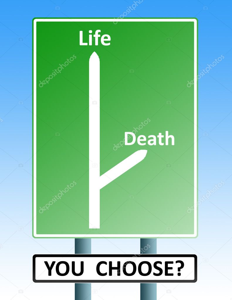 Life death roadsign