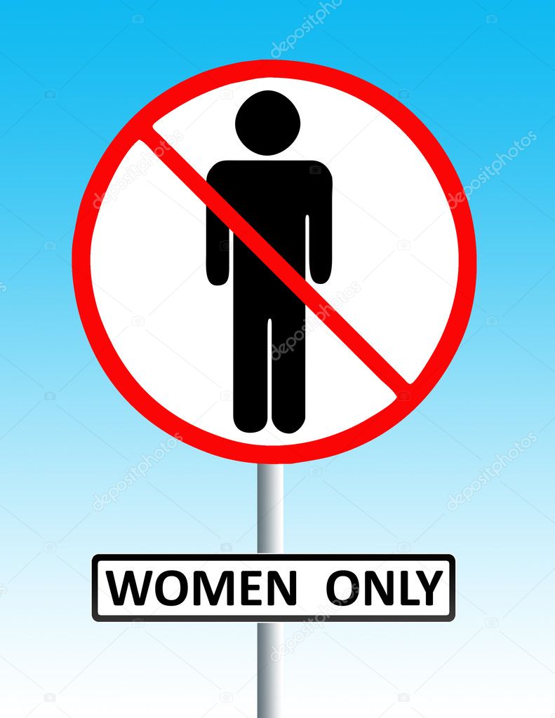 Women only sign
