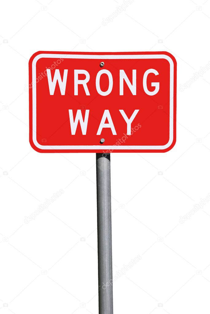 wrong way road signs