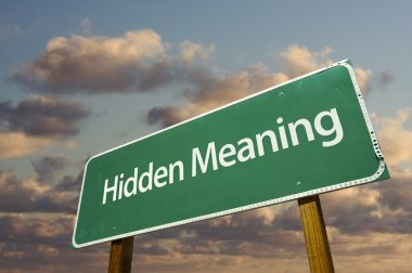 Hidden Meaning Green Road Sign clipart