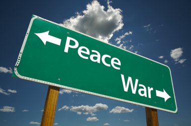 Peace, War Green Road Sign clipart