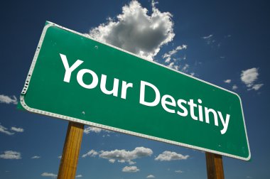 Your Destiny Green Road Sign clipart