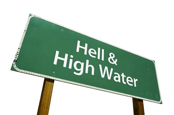 Inferno e alta água verde sinal de estrada em branco — Fotografia de Stock
