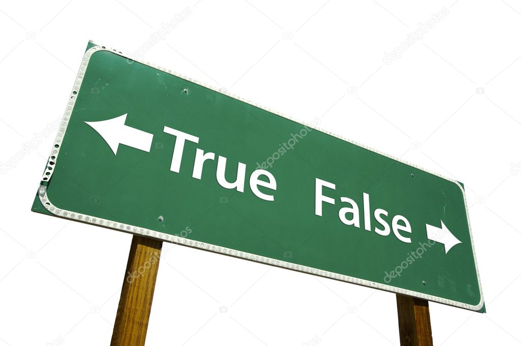 True, False Road Sign on White with Clipping Path